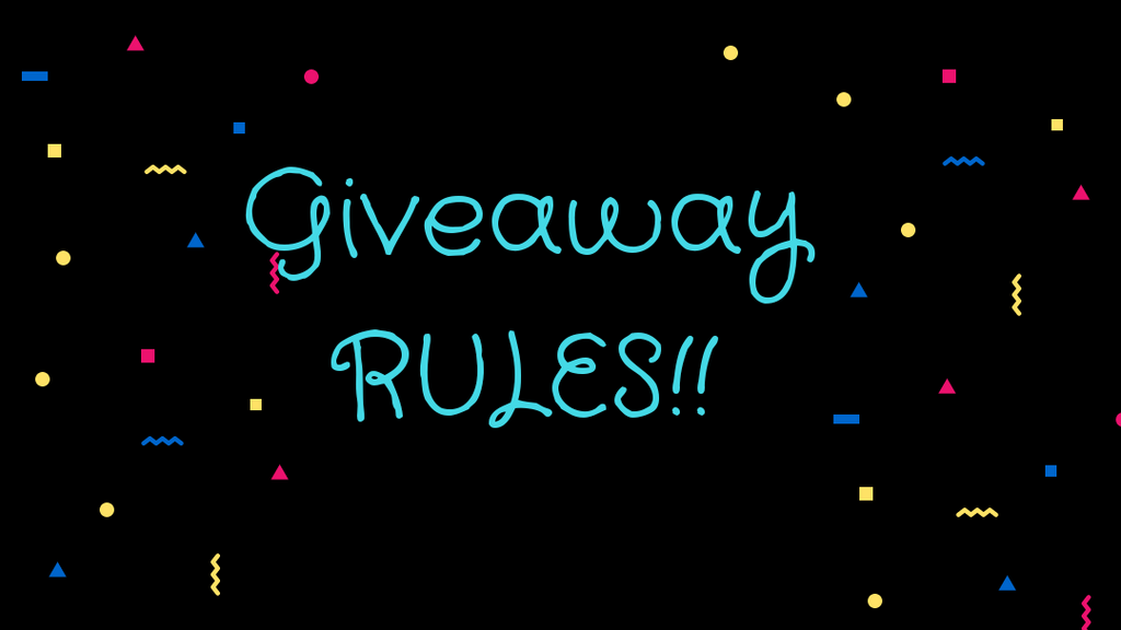 Giveaway Rules....