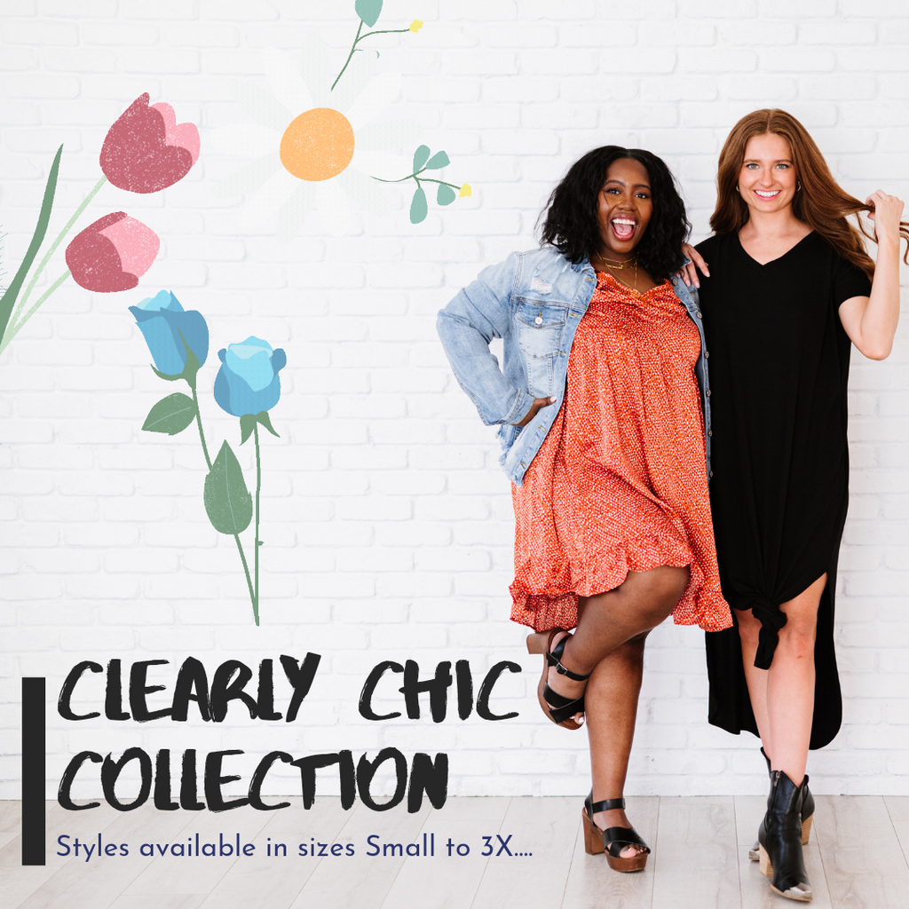 Clearly Chic Collection