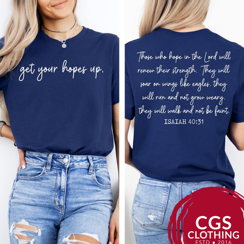 Get Your Hopes Up Script Tee