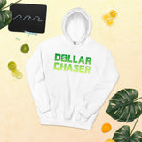 Dollar Chaser Hoodie