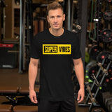 Super Vibes T-Shirt